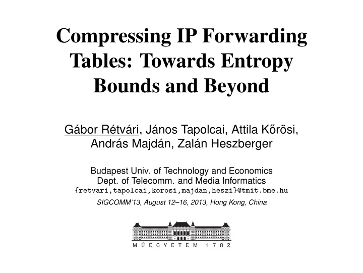 compressing ip forwarding tables towards entropy bounds