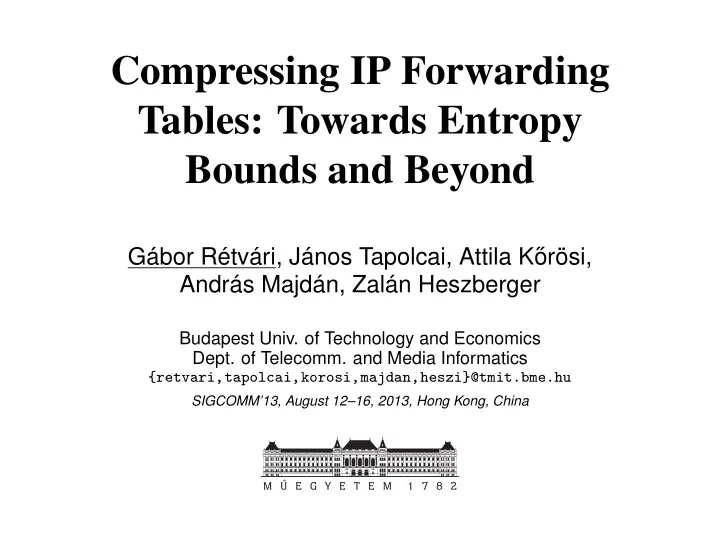 compressing ip forwarding tables towards entropy bounds