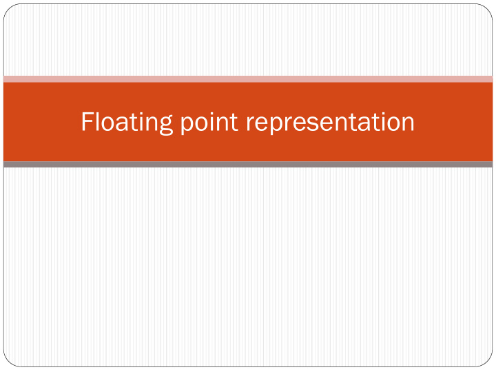 floating point representation