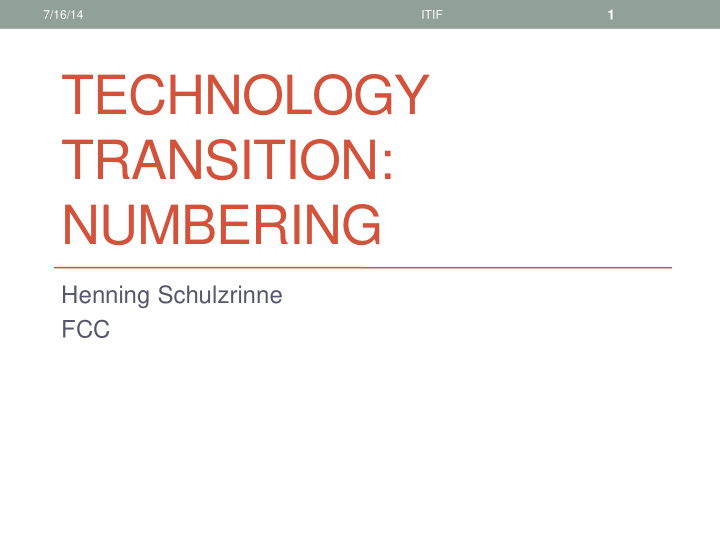 technology transition numbering