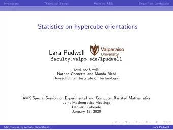 Statistics on hypercube orientations  Lara Pudwell  faculty.valpo.edu/lpudwell  joint work with