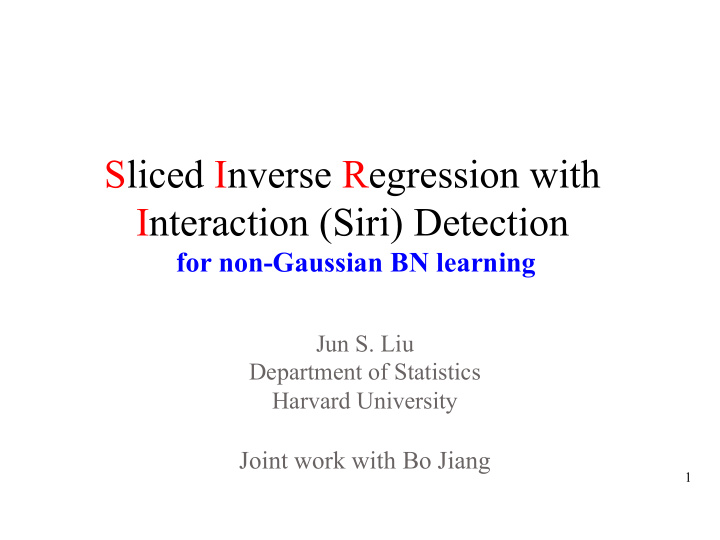 sliced inverse regression with interaction siri detection