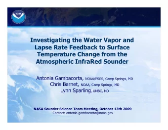 Investigating the Water Vapor and  Lapse Rate Feedback to Surface  Temperature Change from the