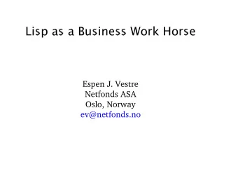 Espen J. Vestre  Netfonds ASA  Oslo, Norway  ev@netfonds.no