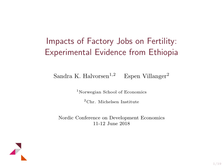 impacts of factory jobs on fertility experimental