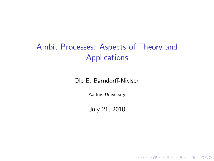 ambit processes aspects of theory and applications