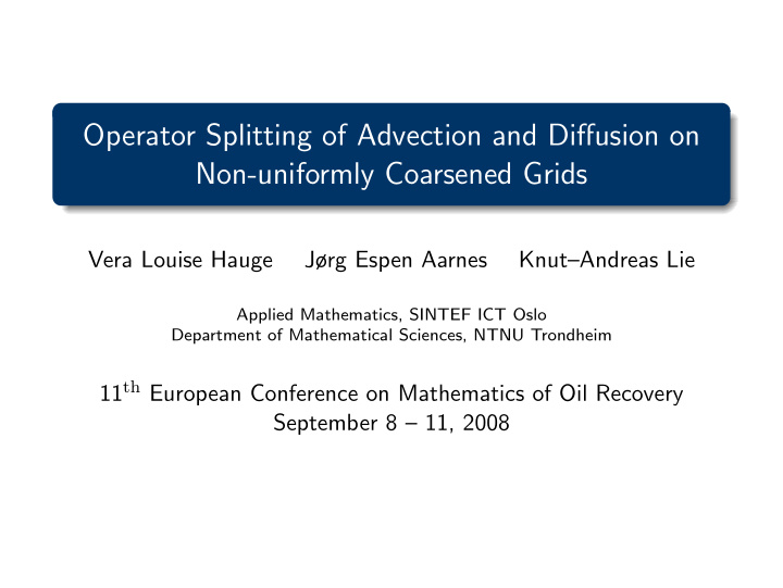 operator splitting of advection and diffusion on non