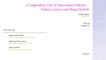 Failures, Latency and Happy Eyeballs  Q/A  Acknowledgements  Happy Eyeballs  Latency  Partial
