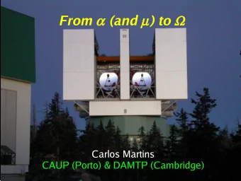 The Quest for Scalar Fields  The fields of Nature:  Observed particles are described by Fermi