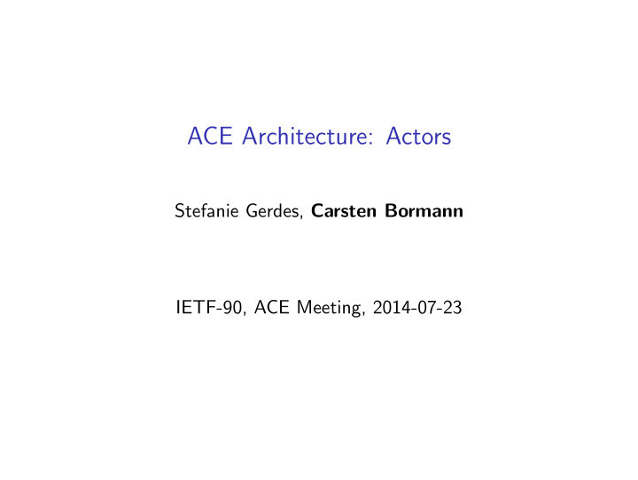 ace architecture actors