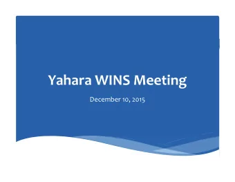 Yahara WINS Meeting  December 10, 2015  Meeting Agenda  2015 Budget Review  2015 Budget Review