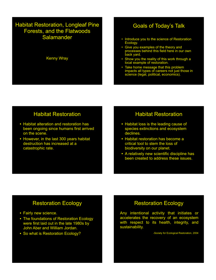 habitat restoration longleaf pine goals of today s talk