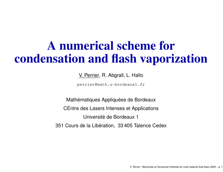 a numerical scheme for condensation and flash vaporization