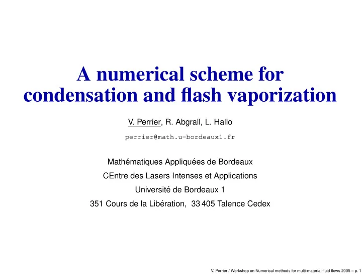 a numerical scheme for condensation and flash vaporization