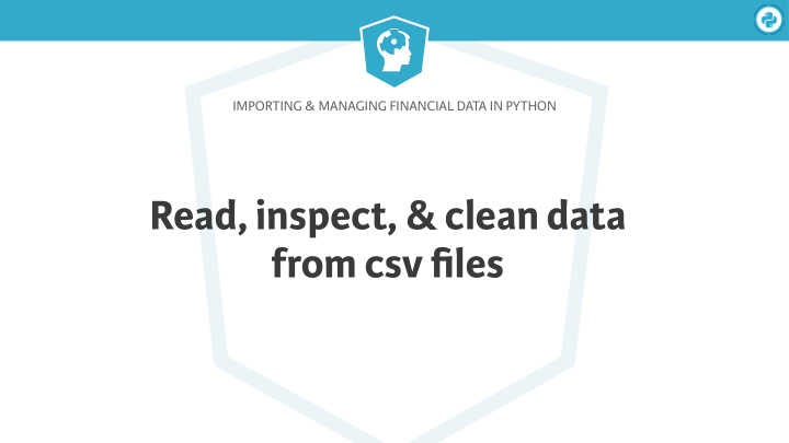 read inspect clean data from csv files