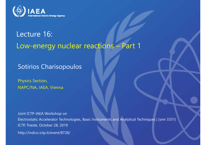 lecture 16 low energy nuclear reactions part 1