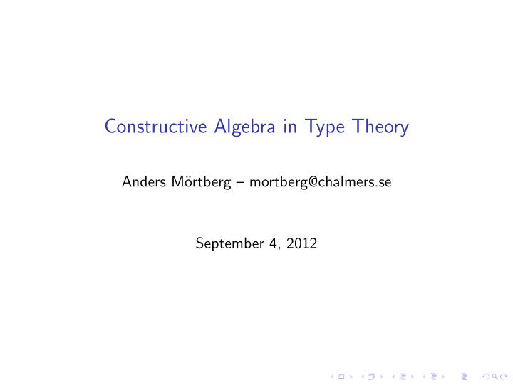 constructive algebra in type theory