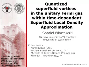 Quantized  Quantized  superfluid vortices  superfluid vortices  in the unitary Fermi gas  in the