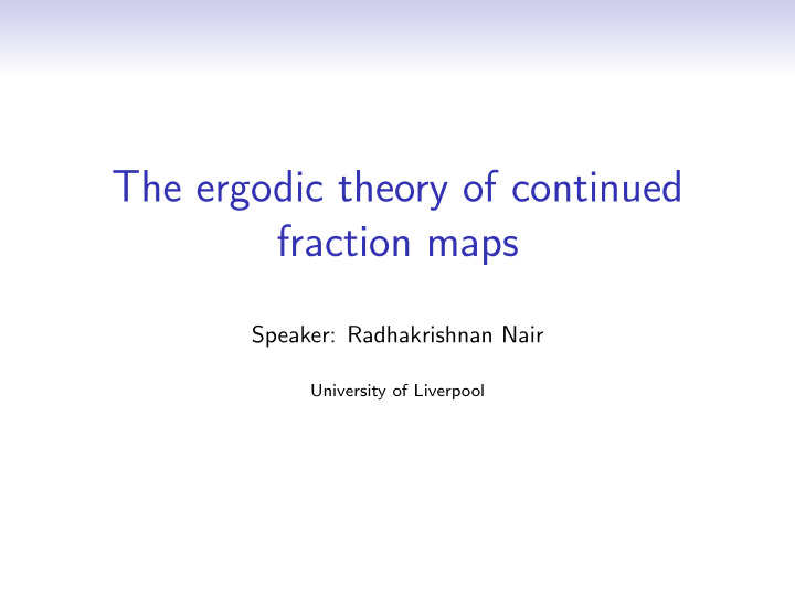 the ergodic theory of continued fraction maps