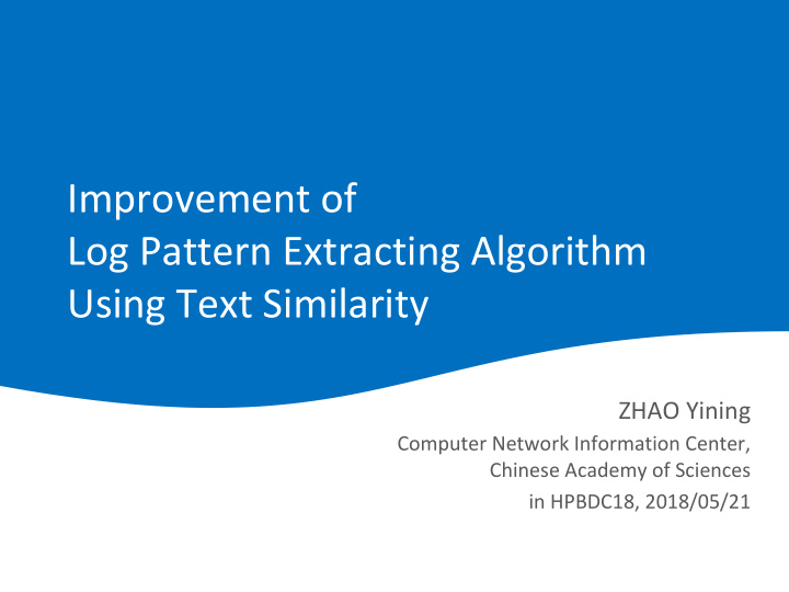 improvement of log pattern extracting algorithm using