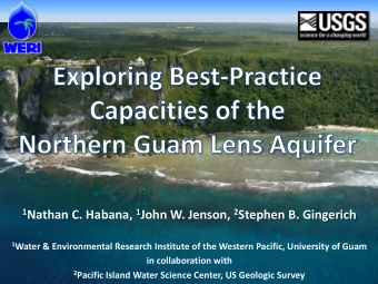 1 Nathan C. Habana, 1 John W. Jenson, 2 Stephen B. Gingerich 1 Water &amp; Environmental Research