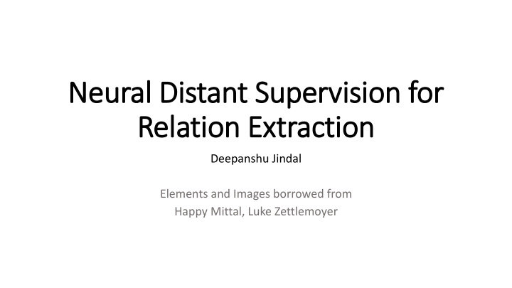 neural distant superv rvision for relation ext xtraction