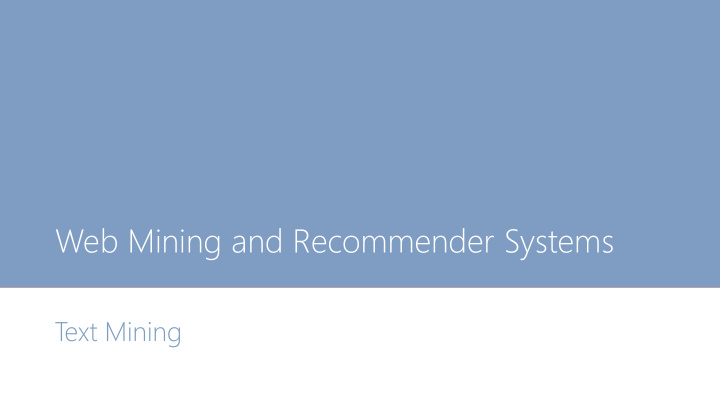 web mining and recommender systems