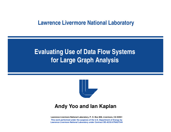 evaluating use of data flow systems for large graph