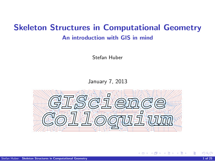 skeleton structures in computational geometry