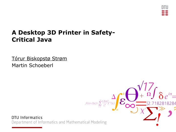 a desktop 3d printer in safety critical java