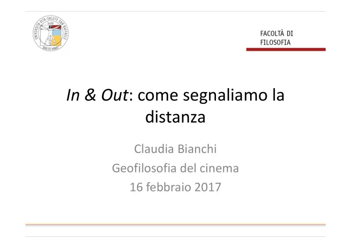 in out come segnaliamo la distanza