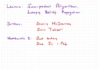 Fri  Denis  McInerney  Scribes  :  Taheri  Sara  Out  Homework  2  today  :  Feb  Due  I  Today