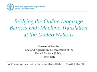 About FAO - International organization with &gt;190 member countries   - Global mandate on