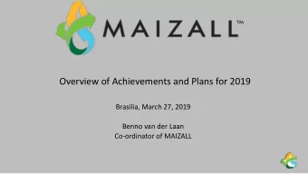 Overview of Achievements and Plans for 2019  Brasilia, March 27, 2019  Benno van der Laan