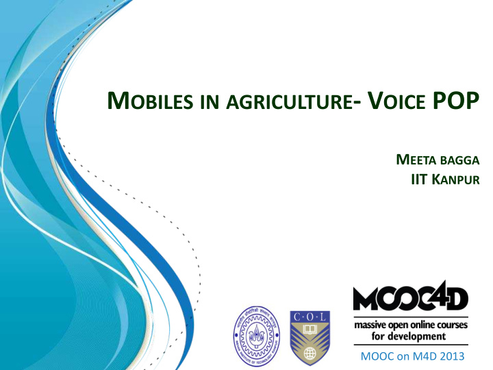 m obiles in agriculture v oice pop