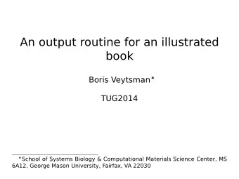 An output routine for an illustrated  book Boris Veytsman   TUG2014  School of Systems