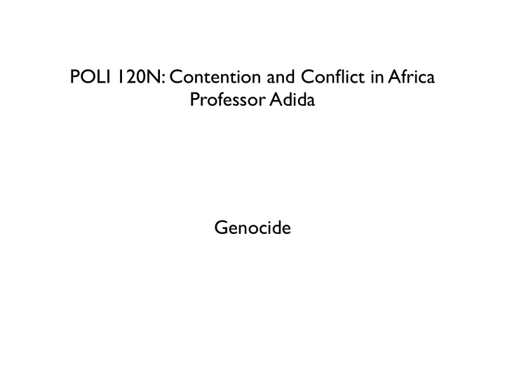 poli 120n contention and conflict in africa professor