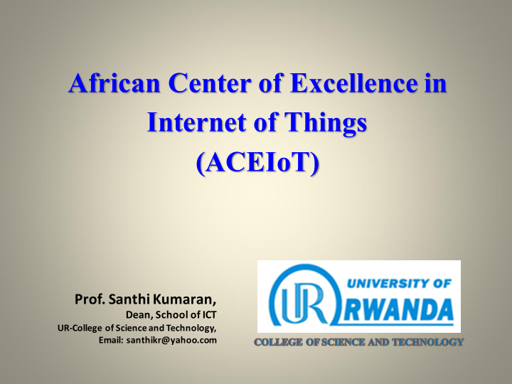 african center of excellence in internet of things aceiot