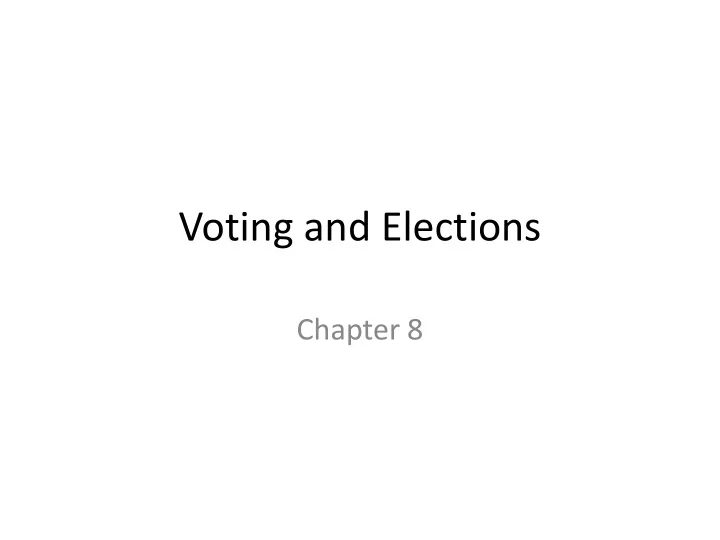 voting and elections