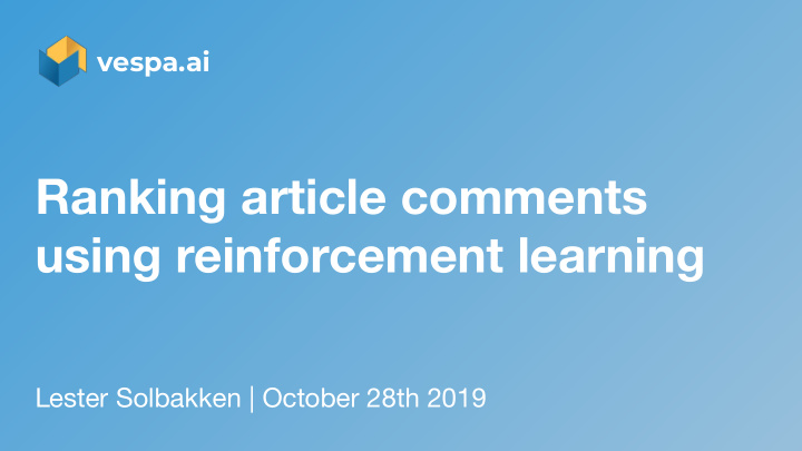 ranking article comments using reinforcement learning