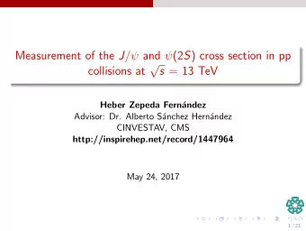 Measurement of the J / and  (2 S ) cross section in pp collisions at  s = 13 TeV  Heber