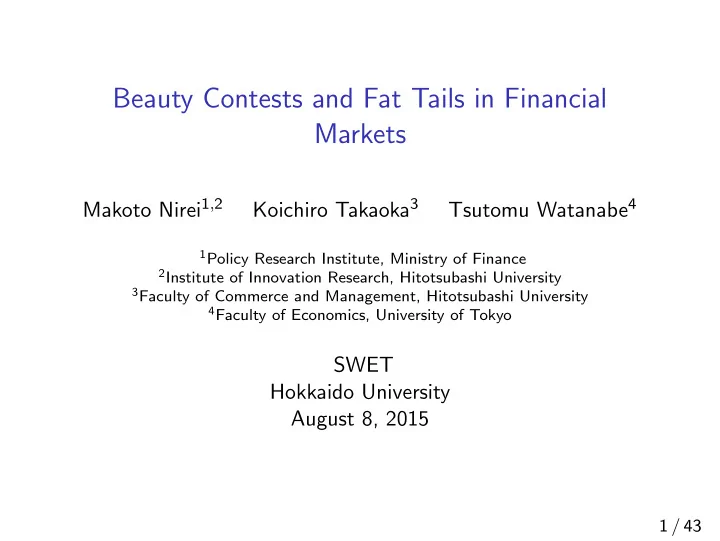 beauty contests and fat tails in financial markets
