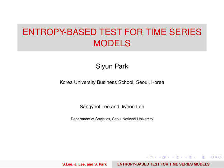 entropy based test for time series models