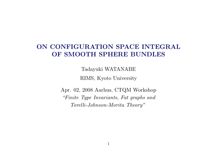 on configuration space integral of smooth sphere bundles