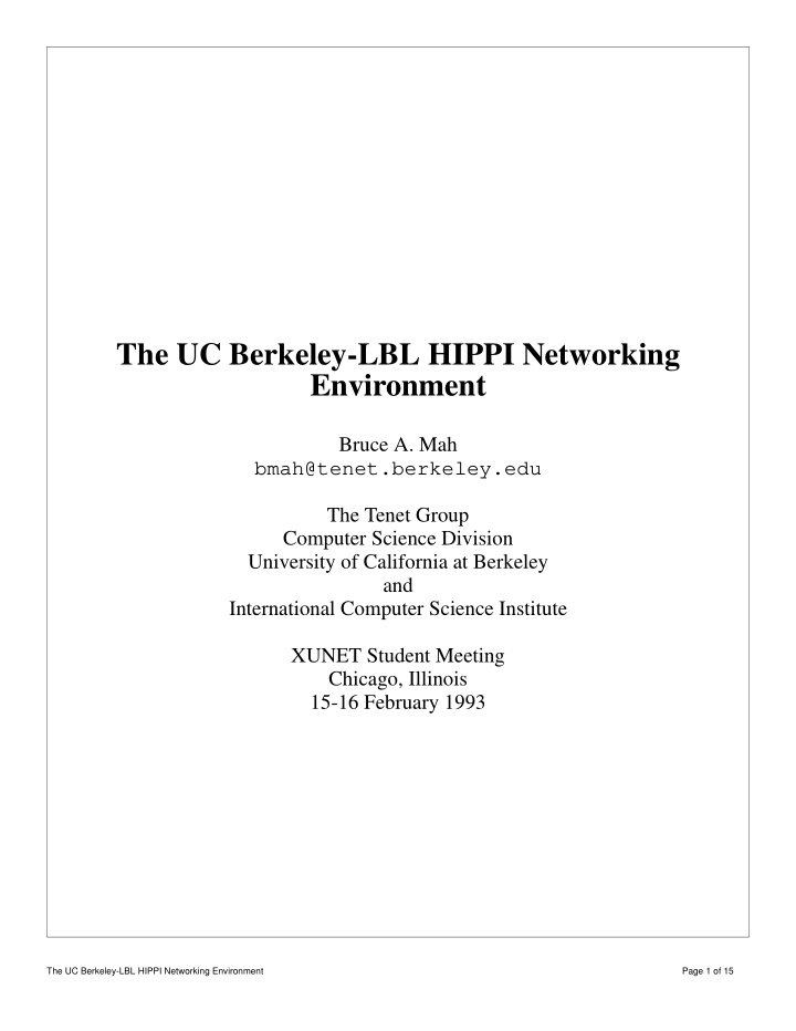 the uc berkeley lbl hippi networking environment