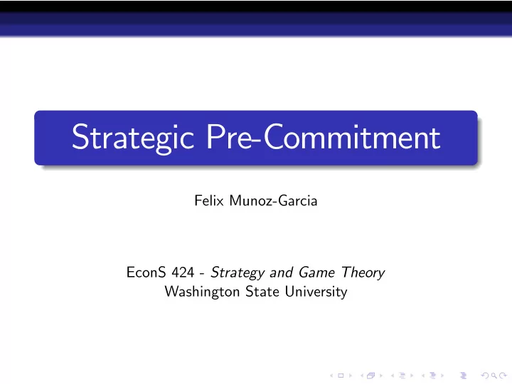 strategic pre commitment