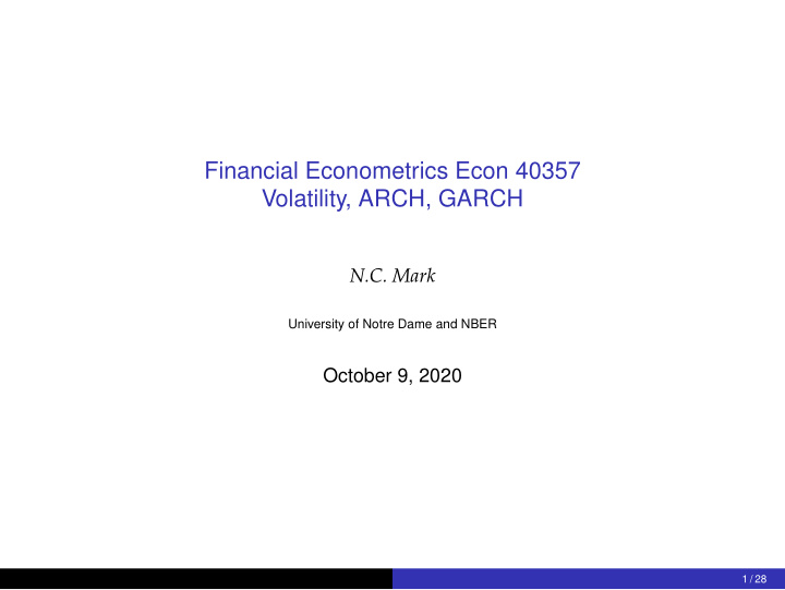 financial econometrics econ 40357 volatility arch garch