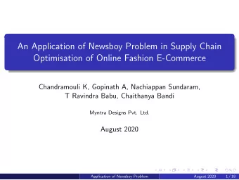 An Application of Newsboy Problem in Supply Chain  Optimisation of Online Fashion E-Commerce