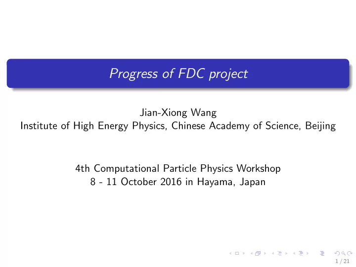 progress of fdc project
