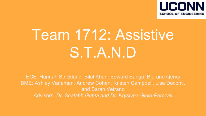 team 1712 assistive s t a n d